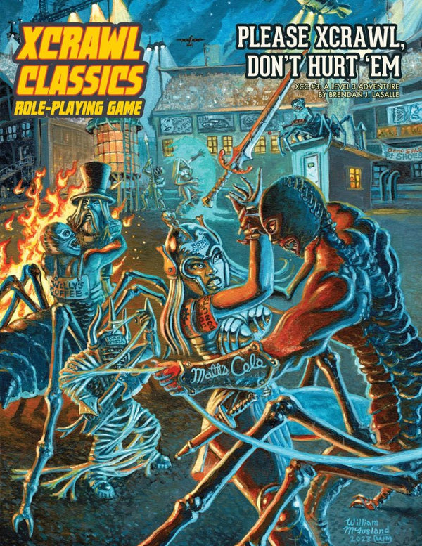 Xcrawl Classics RPG: #003 - Please Xcrawl! Don't Hurt 'Em