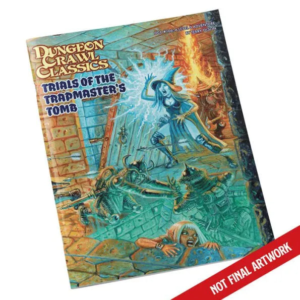 Dungeon Crawl Classics RPG: #106 - Trials of the Trapmaster's Tomb