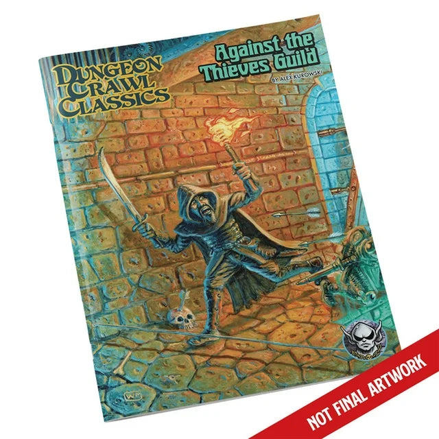 Dungeon Crawl Classics RPG: Against the Thieves Guild