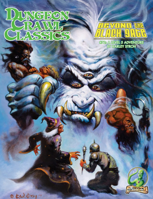 Dungeon Crawl Classics RPG: #072 - Beyond the Black Gate