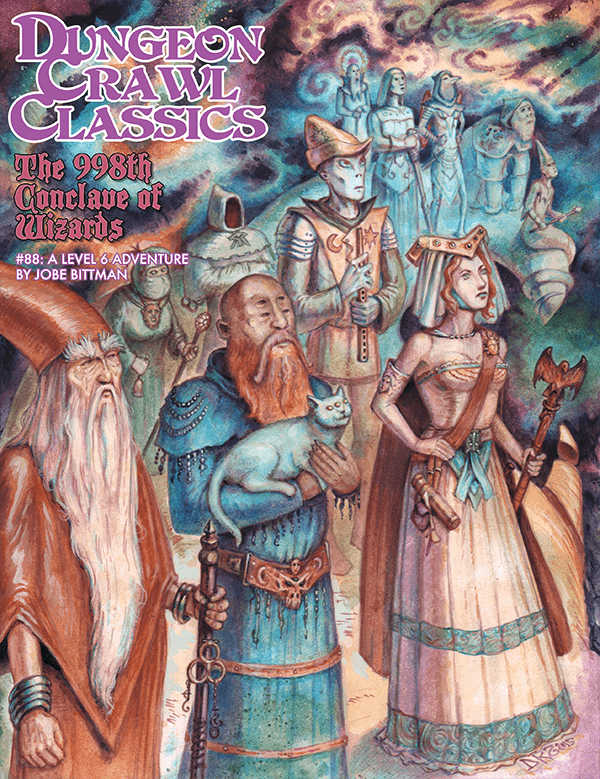 Dungeon Crawl Classics RPG: #088 - The 998th Conclave of Wizards