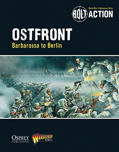 Bolt Action: Ostfront - Barbarossa to Berlin