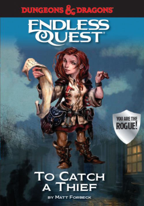 Dungeons & Dragons RPG: An Endless Quest Adventure - To Catch a Thief (Hardcover)