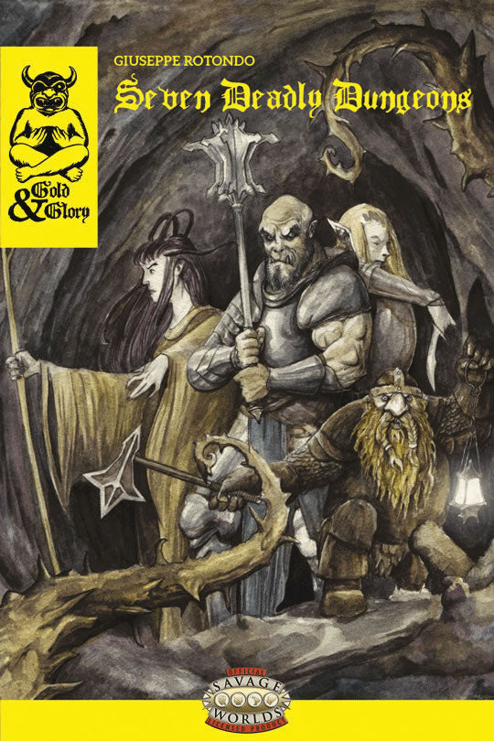 Savage Worlds RPG: Gold & Glory - Seven Deadly Dungeons