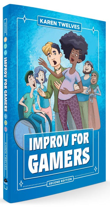 Improv for Gamers (2nd Edition) Hardcover