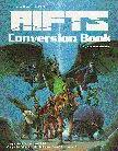 Rifts RPG: Conversion Book 1 Revised