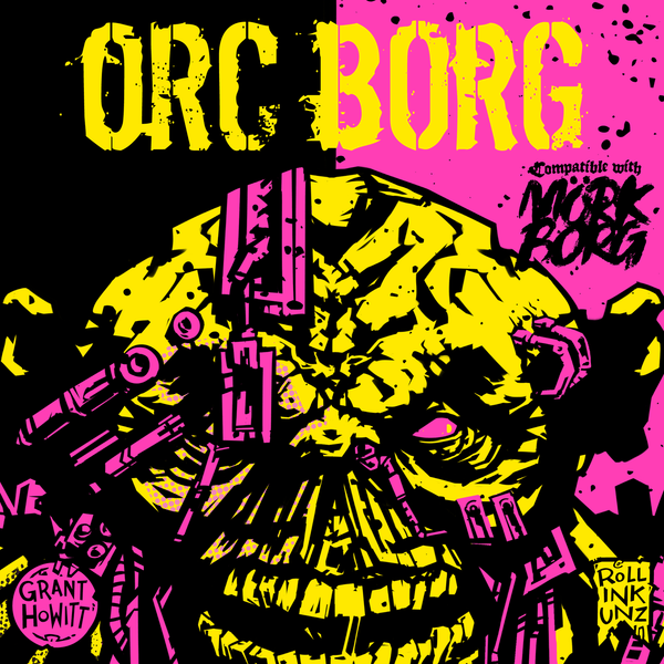 Orc Borg (MORK BORG compatible)