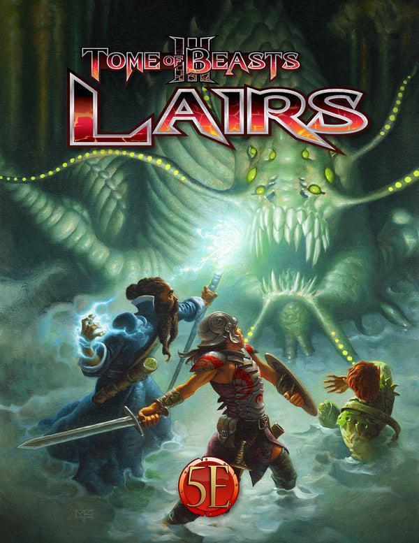 Tome of Beasts 3: Lairs Hardcover (5E)
