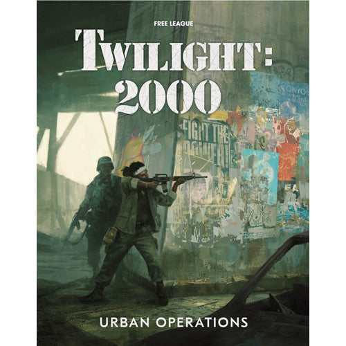 Twilight 2000 RPG: Urban Operations Expansion