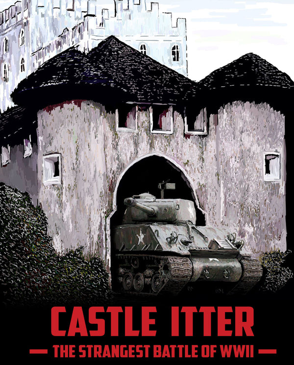 Castle Itter: The Strangest Battle of WWII by Dan Verssen Games | Watchtower